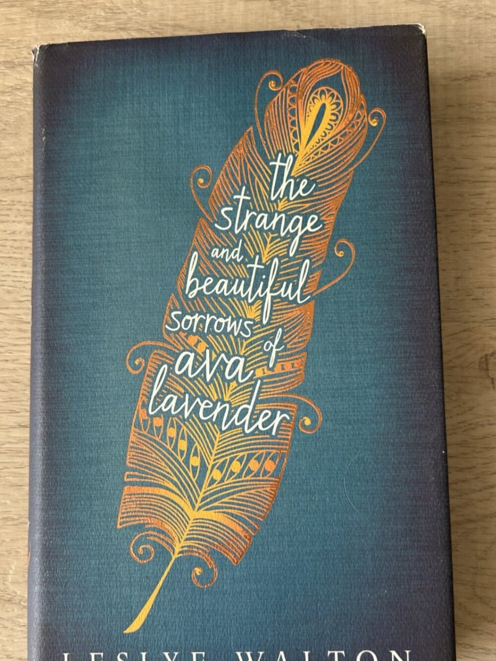 The Strange and Beautiful Sorrows of Ava Lavender- Leslye Walton